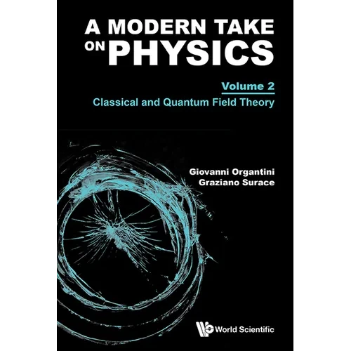 Modern Take on Physics (V2) - Hardcover
