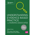 Understanding Evidence-Based Practice for Nursing Associates - Hardcover