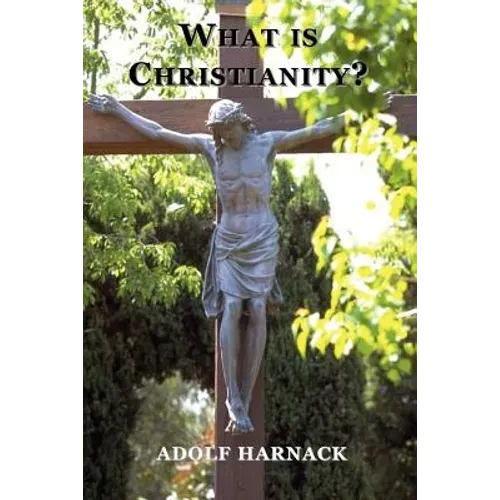 What is Christianity? - Paperback