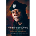 Hannibal Lokumbe: Spiritual Soundscapes of Music, Life, and Liberation - Paperback