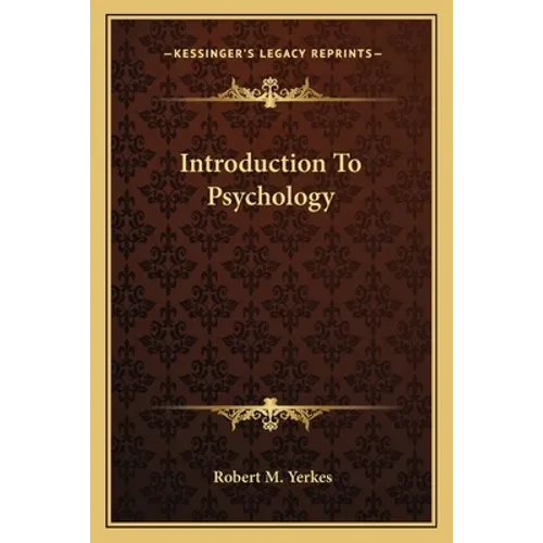 Introduction To Psychology - Paperback
