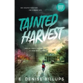 Tainted Harvest - Paperback