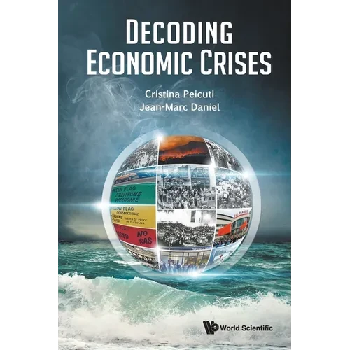 Decoding Economic Crises - Paperback