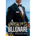 Undercover Billionaire - Paperback