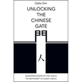 Unlocking the Chinese Gate: Manifestations of the Space "In-Between" in Early China - Paperback