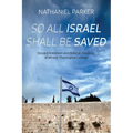 So All Israel Shall Be Saved - Paperback