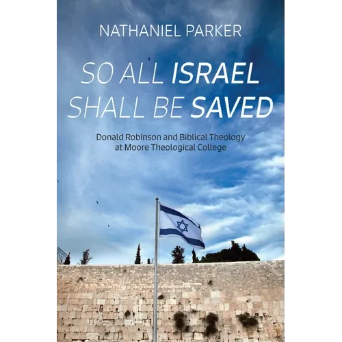 So All Israel Shall Be Saved - Paperback