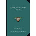 Steps in the Way 1929 - Paperback