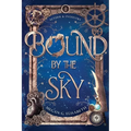 Bound by the Sky - Paperback