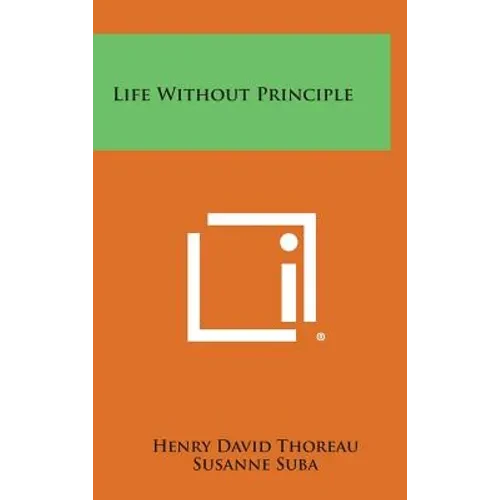 Life Without Principle
