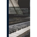 The Zend-avesta: The Vendîdâd, Translated By James Darmesteter - Hardcover