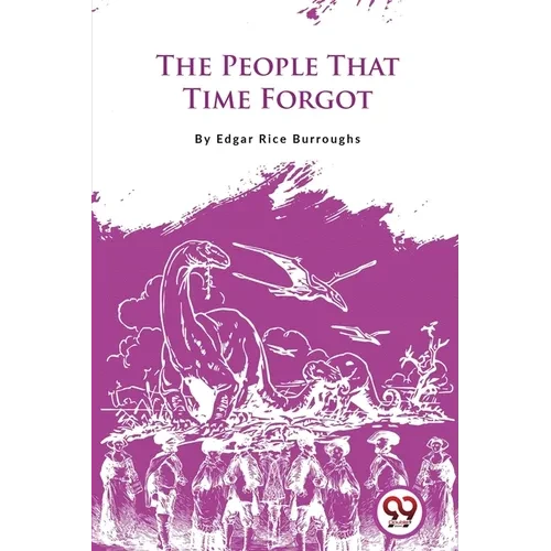 The People That Time Forgot - Paperback