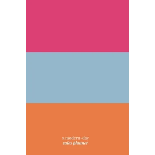 Work It!: A Modern-Day Sales Planner - Hardcover
