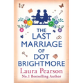 The Last Marriage of Dot Brightmore - Paperback