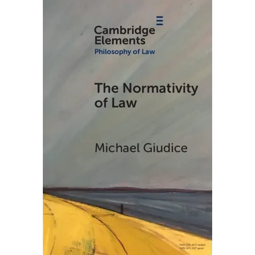 The Normativity of Law - Paperback