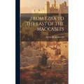 From Ezra to the Last of the Maccabees - Hardcover