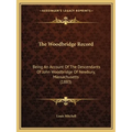 The Woodbridge Record: Being An Account Of The Descendants Of John Woodbridge Of Newbury, Massachusetts (1883) - Paperback